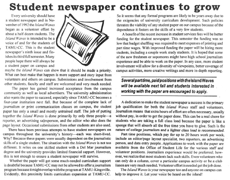 Island Waves - May 4, 1994, p. 1. Article title: Student Newspaper Continues to Grow This announcement calls for volunteers to sustain this student newspaper