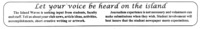 Island Waves - February 1994. Announcement title: Let Your Voice be Heard on the Island. This announcement calls for content creators for this student newspaper.