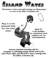 Island Waves - April 6, 1993, p. 2. Announcement title: Islander Waves. This announcement calls for content creators for this student newspaper.