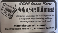 Island Waves - February 9, 1993, p. 2. Announcement title: CCSU Island Waves Meeting. This separate announcement is to remind that Island Waves staff is to meet every monday