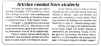 Island Waves, February 9, 1993, p. 1. Article title: Articles Needed from Students. The purpose of the newspaper is to provide a pathway for student voice. Contents can range from news, opinions, creative work. Process includes weekly meetings and review for article selection.