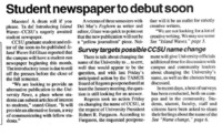 University News  - December 9, 1992, (Vol. 20, No. 7), p. 1. Article title: Student Newspaper to Debut Soon. Announcement of the official university newspaper, Island Waves, to debut soon with a content submission deadline in January, 1993.