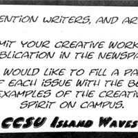 Island Waves - February 9, 1993, p. 3. Announcement title: Attention Writers and Artists. This announcement calls for content creators for this student newspaper.