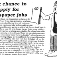Island Waves - August 24, 1994, p. 3. Article title: Apply for Newspaper Jobs. This article mentions more positions available and an official office location in Student Services Center (Round Building) in room 205.