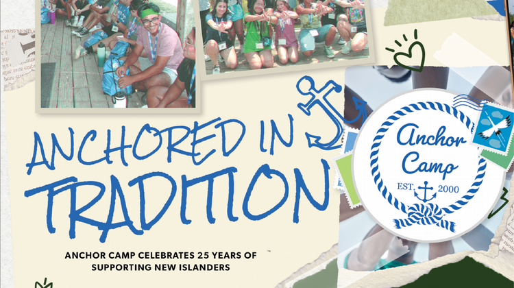 Anchored+in+Tradition+graphic+with+Islanders+attending+the+traditional+camp.